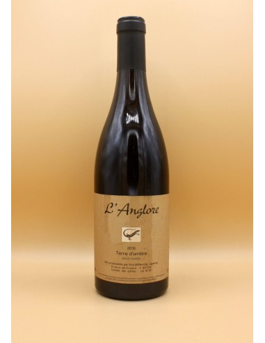 Domaine L'Anglore - Terre d'Ombre Vin de France 2016 Venez acheter